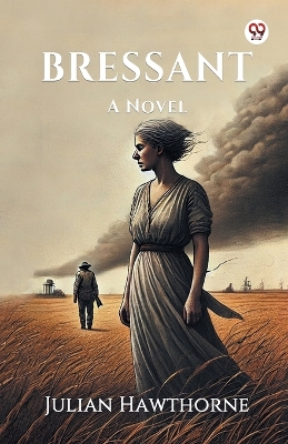 BressantA Novel (Edition1) book