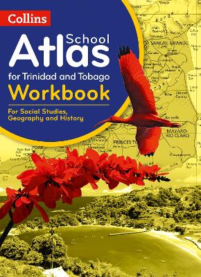 Collins School Atlas for Trinidad and Tobago: Workbook (Collins School Atlas) by Collins Maps