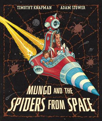 Mungo and the Spiders from Space book