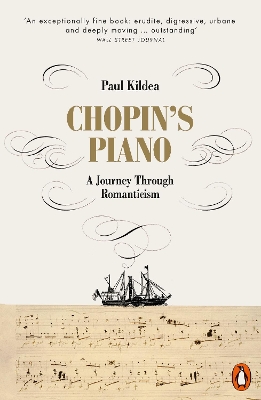 Chopin's Piano: A Journey through Romanticism book