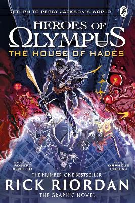 The House of Hades: The Graphic Novel (Heroes of Olympus Book 4) book