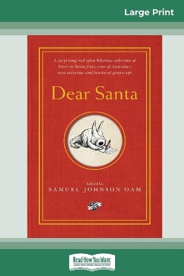 Dear Santa (16pt Large Print Edition) book