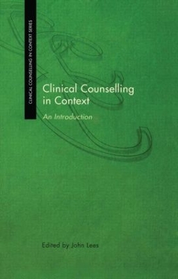 Clinical Counselling in Context book