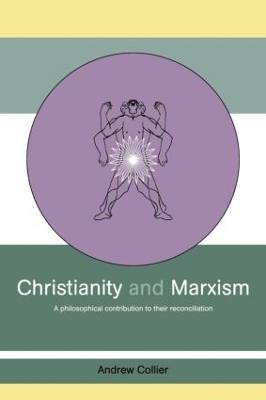 Christianity and Marxism by Andrew Collier