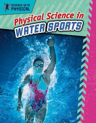 Physical Science in Water Sports by Enzo George