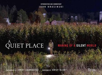 A Quiet Place: Making of a Silent World book