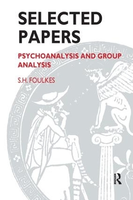 Selected Papers by S.H. Foulkes