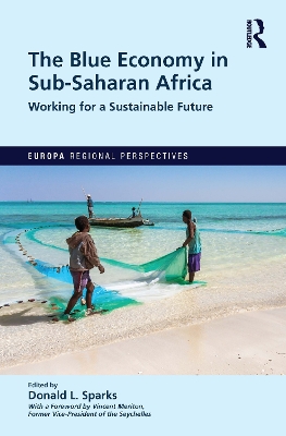 The Blue Economy in Sub-Saharan Africa: Working for a Sustainable Future book