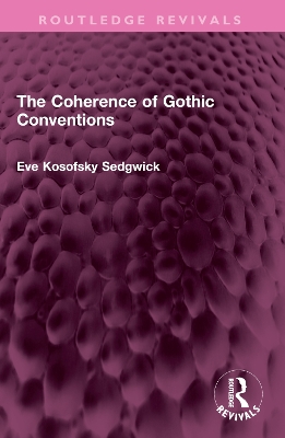 The Coherence of Gothic Conventions book