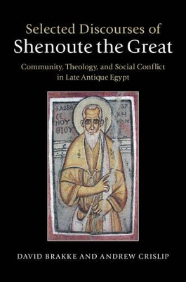 Selected Discourses of Shenoute the Great book