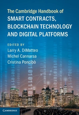 The Cambridge Handbook of Smart Contracts, Blockchain Technology and Digital Platforms book