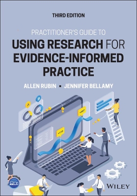 Practitioner's Guide to Using Research for Evidence-Informed Practice book