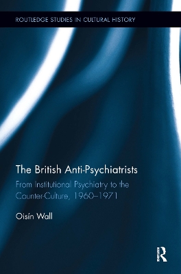 British Anti-Psychiatrists by Oisín Wall
