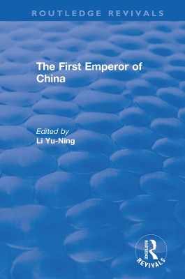 The First Emperor of China by Li Yu-Ning