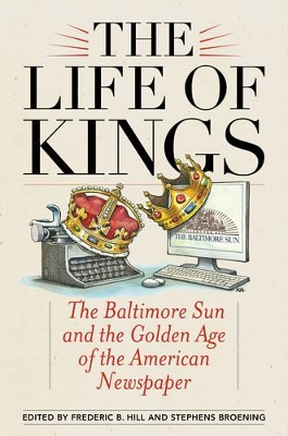 Life of Kings by Frederic B. Hill