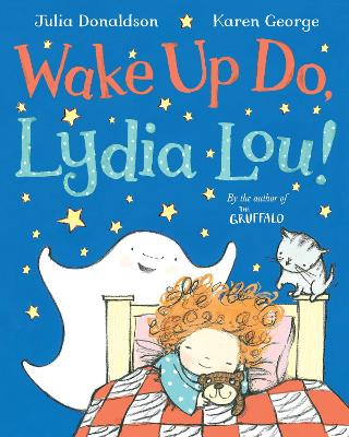 Wake Up Do, Lydia Lou! book