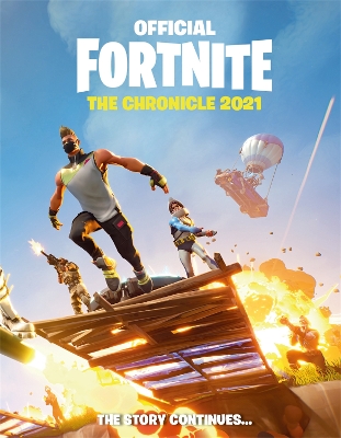 FORTNITE Official: The Chronicle (Annual 2021) book