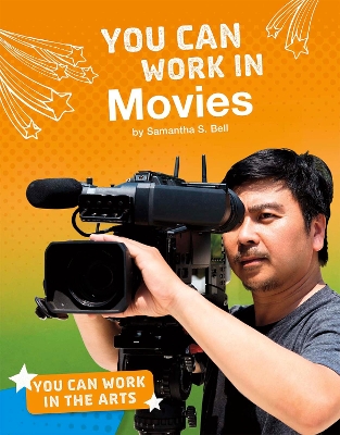You Can Work in Movies book