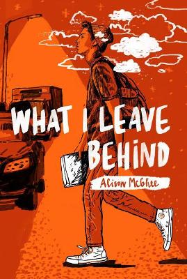 What I Leave Behind book