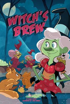 Witch's Brew by Blake Hoena