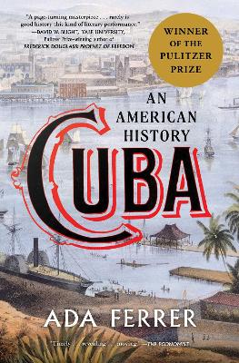 Cuba (Winner of the Pulitzer Prize): An American History book