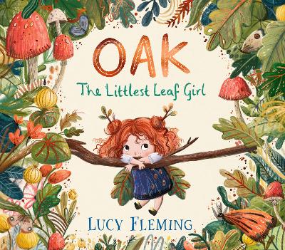 Oak, the Littlest Leaf Girl book