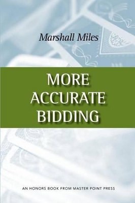 More Accurate Bidding book