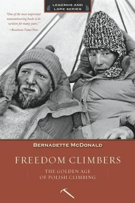 Freedom Climbers: The Golden Age of Polish Climbing book