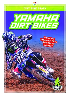 Yamaha Dirt Bikes by R L Van