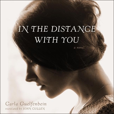 In the Distance with You book
