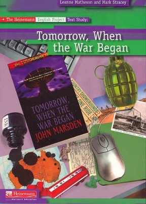 The Heinemann English Project Text Study: Tomorrow When the War Began book