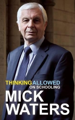 Thinking Allowed on Schooling book