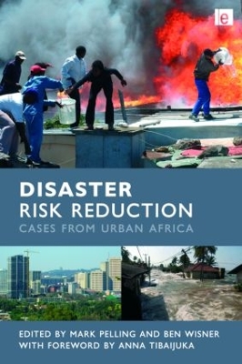 Disaster Risk Reduction by Mark Pelling