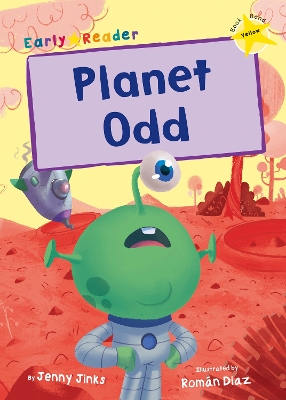 Planet Odd: (Yellow Early Reader) book