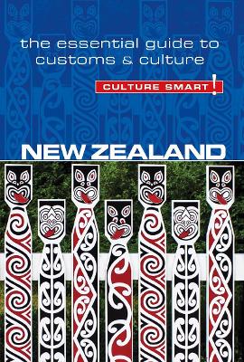 New Zealand - Culture Smart! The Essential Guide to Customs & Culture by Sue Butler