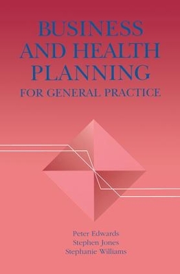 Business and Health Planning in General Practice book