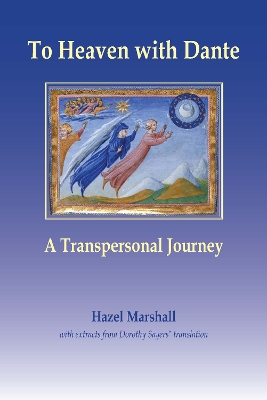 To Heaven with Dante: A Transpersonal Journey book