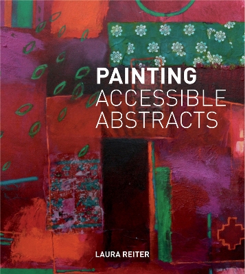 Painting Accessible Abstracts book