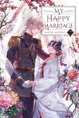 My Happy Marriage, Vol. 7 (light novel) book