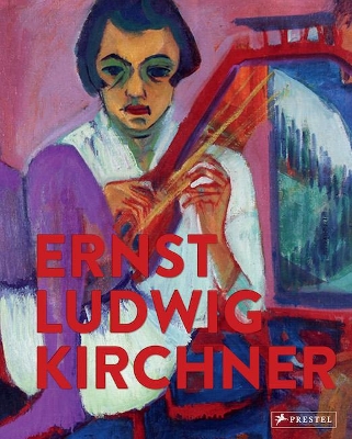 Ernst Ludwig Kirchner: Imaginary Travels book