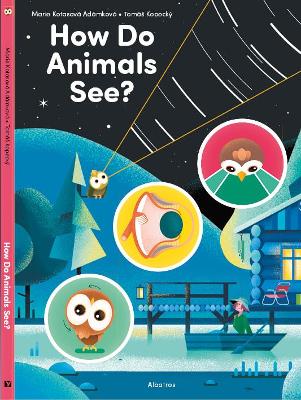 How Do Animals See? book
