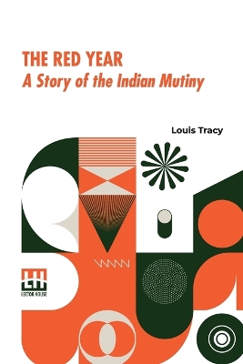 The Red Year: A Story Of The Indian Mutiny (Edition0) book