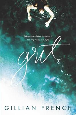 Grit by Gillian French