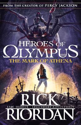 The Mark of Athena (Heroes of Olympus Book 3) book