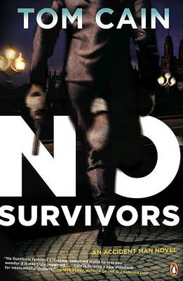 The No Survivors by Tom Cain