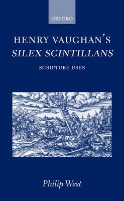 Henry Vaughan's Silex Scintillans book