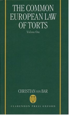 Common European Law of Torts: Volume One book