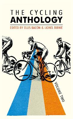 Cycling Anthology: Volume Two book