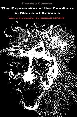 The Expression of the Emotions in Man and Animals by Charles Darwin