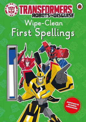 Transformers: Robots in Disguise - Wipe-Clean First Spellings book